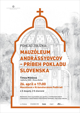 Mauzóleum Andrássyovcov - Príbeh pokladu Slovenska